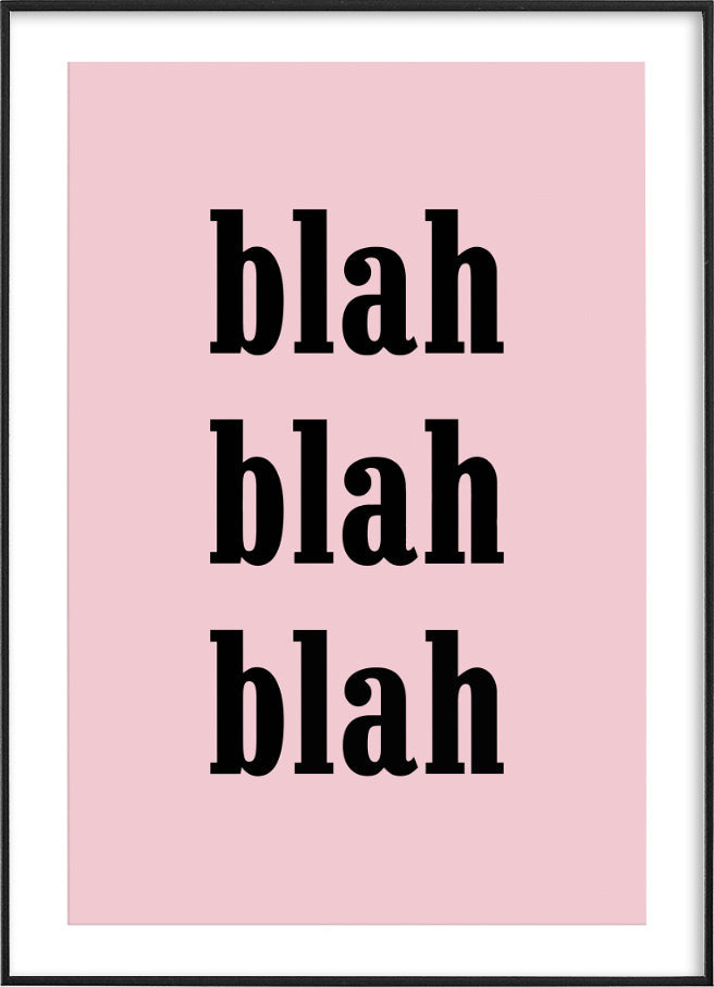 BLAH BLAH BLAHPosterFinger Art PrintsMARY & FAP